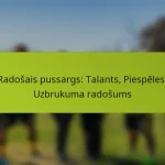 featured-image-radosais-pussargs-talants-piespeles-uzbrukuma-radosums